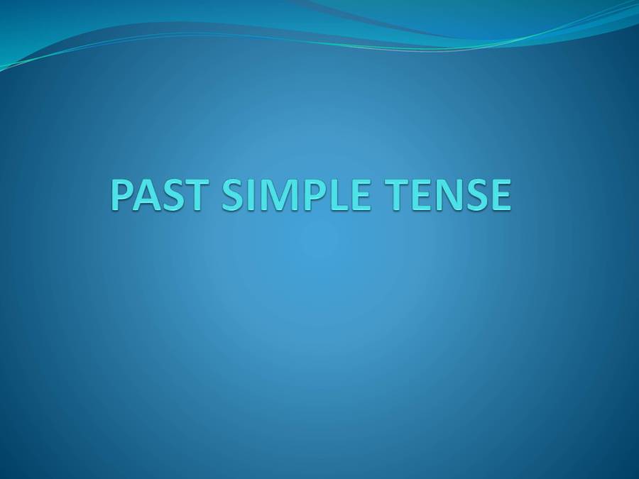 Past Simple Tense - PowerPoint Slides - MyPrivateTutor UAE