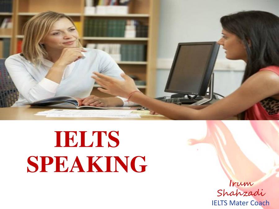 IELTS Speaking Presentation - PowerPoint Slides - MyPrivateTutor UAE